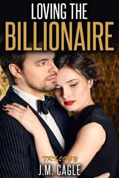 Paperback Loving the Billionaire Trilogy Book