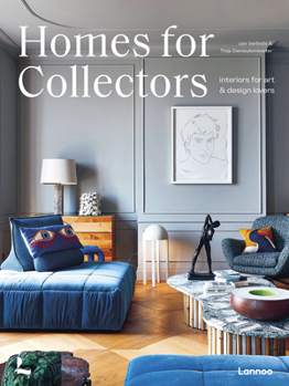 Hardcover Homes for Collectors: Interiors of Art and Design Lovers Book