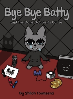 Hardcover Bye Bye Batty and the Bone Gobbler's Curse Book
