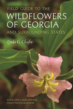 Paperback Field Guide to the Wildflowers of Georgia and Surrounding States Book