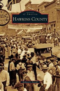Hawkins County - Book  of the Images of America: Tennessee