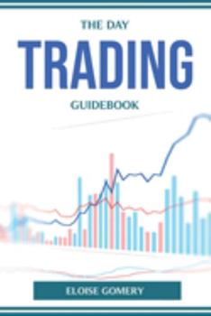 Paperback The Day Trading Guidebook Book