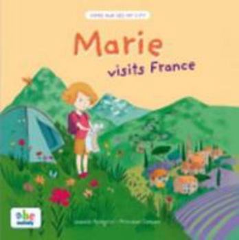 Hardcover MARIE VISITS FRANCE (VERSION ANGLAISE) [French] Book