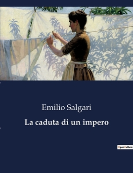 Paperback La caduta di un impero [Italian] Book