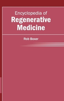 Hardcover Encyclopedia of Regenerative Medicine Book