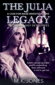 The Julia Legacy - Book #3 of the Maze Investigations