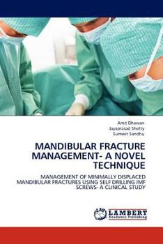 Paperback Mandibular Fracture Management- A Novel Technique Book