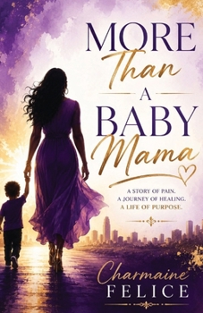 Paperback More Than a Baby Mama Book