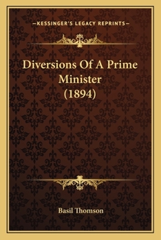 Paperback Diversions Of A Prime Minister (1894) Book