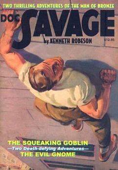 Doc Savage #12: Squeaking Goblin/Evil Gnome - Book  of the Doc Savage (Bantam)