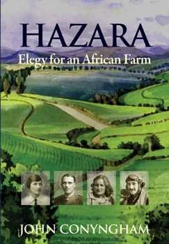 Paperback Hazara: Elegy for an African Farm Book