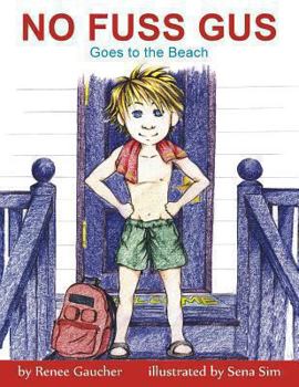 Paperback No Fuss Gus: goes to the beach Book