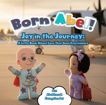 Joy in the Journey: A Little Book about Love That Goes Everywhere