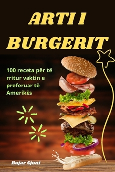 Arti I Burgerit (Albanian Edition)