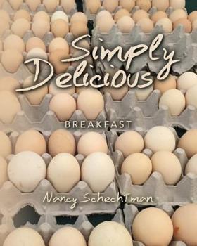Paperback Simply Delicious: Breakfast Book