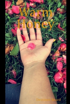 Paperback Warm Honey Book