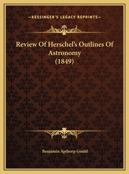 Review Of Herschel's Outlines Of Astronomy