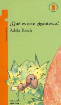 Paperback Que Es Esto Gigantesco? (Coleccion Torre de Papel: Naranja) (Spanish Edition) [Spanish] Book