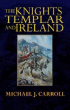 Paperback The History of the Templars in Ireland Book