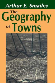 Paperback The Geography of Towns Book