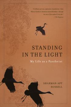 Paperback Standing in the Light: My Life as a Pantheist Book