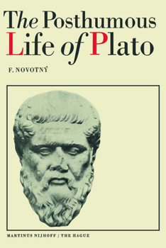 Hardcover The Posthumous Life of Plato Book
