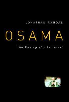 Hardcover Osama: The Making of a Terrorist Book
