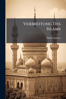 Paperback Verbreitung Des Islâms [German] Book