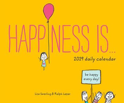 Calendar Happiness Is... 2019 Daily Calendar Book