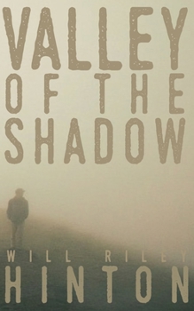 Paperback Valley of the Shadow Book