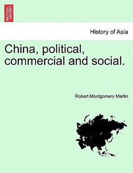 Paperback China, political, commercial and social. Book