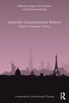 Paperback Icelandic Constitutional Reform: People, Processes, Politics Book
