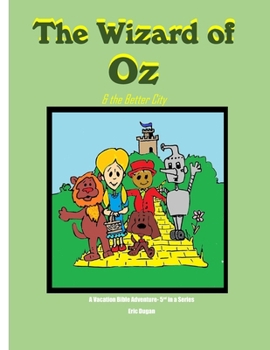 Paperback The Wizard of Oz: & the Better City Book