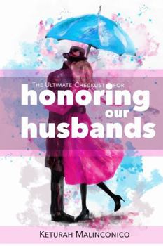 Paperback The Ultimate Checklist for Honoring our Husbands Book