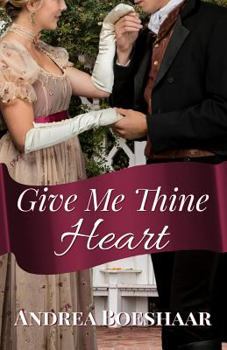 Paperback Give Me Thine Heart: A Novella Book