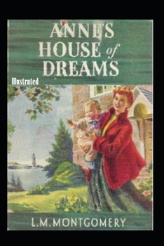 Paperback Anne's House of Dreams Illustrated Book