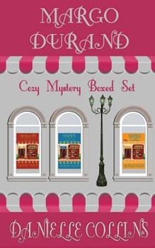 Margot Durand Cozy Mystery Boxed Set: Books 1-3 - Book  of the Margot Durand