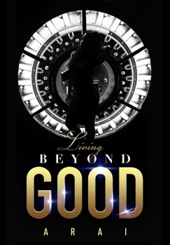 Hardcover Living Beyond Good Book