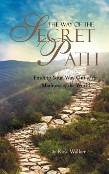 Paperback The Way of the Secret Path Book