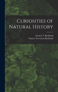 Hardcover Curiosities of Natural History Book