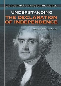 Library Binding Understanding the Declaration of Independence Book