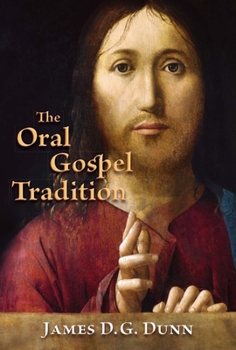 Paperback Oral Gospel Tradition Book