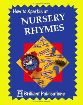 Paperback How to Sparkle at Nursery Rhymes Book