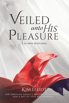 Veiled Unto His Pleasure (Awaken Love In His Time)