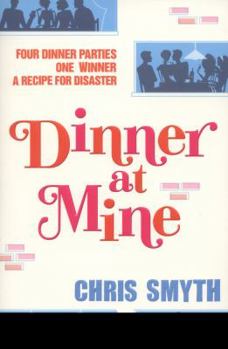 Paperback Dinner at Mine. by Chris Smyth Book