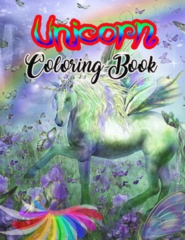Unicorn Coloring Book: An Adult Coloring Book with Magical Animals, Cute Princesses, and Fantasy Scenes for Relaxation