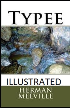 Paperback Typee Illustrated Book