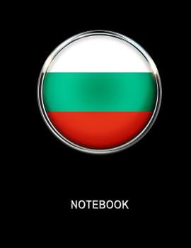 Paperback Notebook. Bulgaria Flag Cover. Composition Notebook. College Ruled. 8.5 x 11. 120 Pages. Book