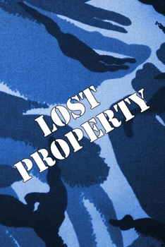 Paperback Lost Property Log Book: Camouflage, Blue - Bespoke, personalised book. Contact us if you would like your own image, name or other text on a bo Book