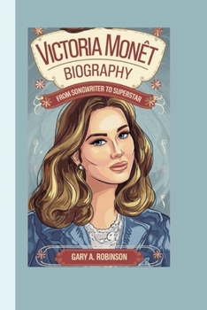 Paperback Victoria Monét Biography: From Songwriter to Superstar Book